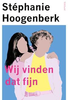 Wij vinden dat fijn -  Stéphanie Hoogenberk (ISBN: 9789044655018)