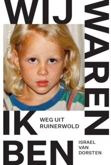 Wij Waren, Ik Ben - Israel van Dorsten