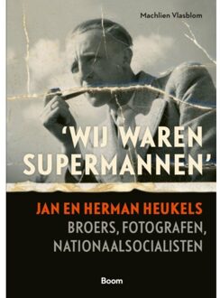 Wij waren supermannen