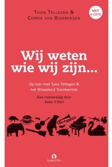 Wij weten wie wij zijn... + CD - Boek Toon Tellegen (9047621875)