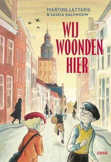 Wij woonden hier -  Martine Letterie (ISBN: 9789025888817)