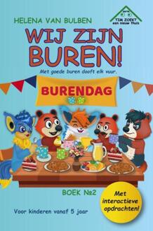 Wij Zijn Buren! -  Helena van Bulben (ISBN: 9789465313054)