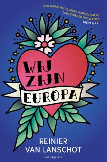 Wij zijn Europa - Reinier van Lanschot - ebook