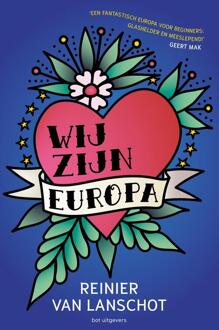 Wij zijn Europa -  Reinier van Lanschot (ISBN: 9789083384863)
