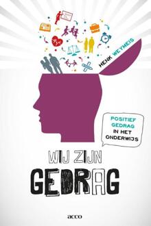 Wij zijn gedrag - Boek Henk Weymeis (9462922888)