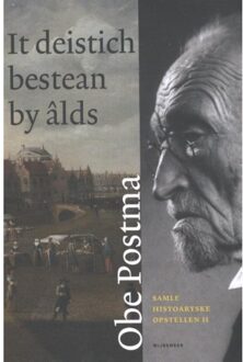 Wijdemeer Louw Dijkstra It deistich bestean by âlds / II - Boek Obe Postma (9492052121)