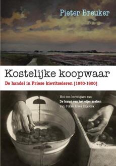 Wijdemeer Louw Dijkstra Kostelijke koopwaar - Boek Pieter Breuker (9081852108)