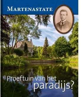 Wijdemeer Louw Dijkstra Martenastate. Proeftuin van het paradijs?