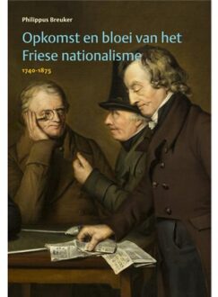 Wijdemeer Louw Dijkstra Opkomst en bloei van het Friese nationalisme, 1740-1875 - Boek Philippus Breuker (9492052040)