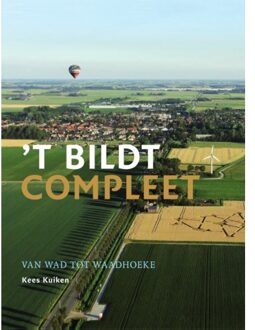 Wijdemeer Louw Dijkstra 't Bildt Compleet. - Kees Kuiken