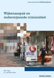 Wijkenaanpak en ondermijnende criminaliteit - eBook Pieter Tops (9462742774)