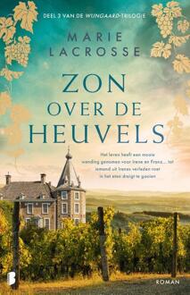 Wijngaard 3 - Zon over de heuvels -  Marie Lacrosse (ISBN: 9789022599921)