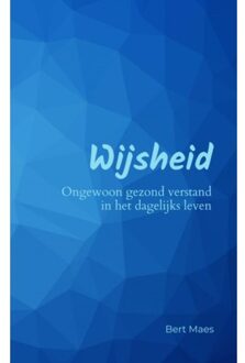 Wijsheid - Bert Maes