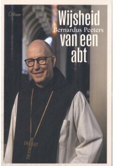 Wijsheid Van Een Abt - Hugo Vanheeswijck