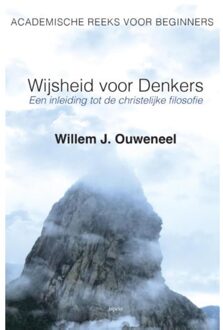 Wijsheid voor denkers - Boek Willem J. Ouweneel (9461537107)
