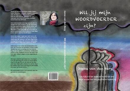 Wil jij mijn woordvoerder zijn? -  Jonne van den Berg (ISBN: 9789083092195)