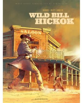 Wild Bill Hickok - Het Echte Verhaal Van De Far West - Dobbs