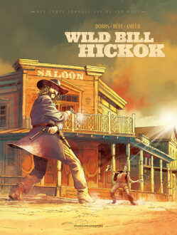 Wild Bill Hickok - Het Echte Verhaal Van De Far West - Hc - Dobbs