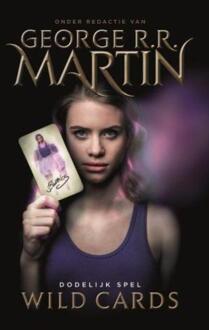 Wild Cards 3 - Dodelijk Spel - Boek George R.R. Martin (9024568765)