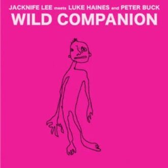 Wild Companion (The Beat Poetry For Survivalists Dubs) - Haines, Luke, Peter Buck And Jac