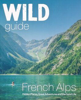 Wild Guide French Alps