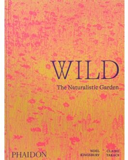 Wild - Noel Kingsbury