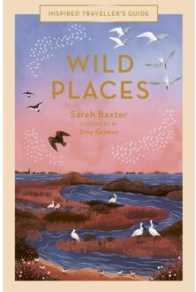 Wild Places - Sarah Baxter