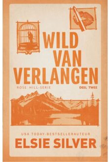 Wild Van Verlangen - Rose Hill - Elsie Silver