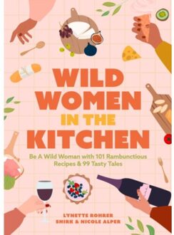 Wild Women In The Kitchen - Nicole Alper