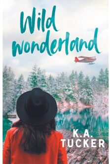 Wild Wonderland - Wild - K.A. Tucker