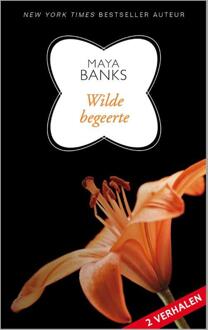 Wilde begeerte - eBook Maya Banks (9402506365)