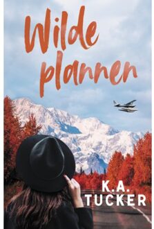 Wilde Plannen - Wild - K.A. Tucker