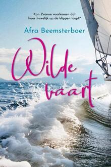 Wilde vaart -  Afra Beemsterboer (ISBN: 9789020557343)