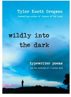 Wildly Into The Dark