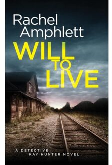Will To Live - Rachel Amphlett