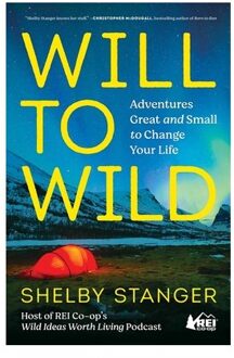 Will To Wild - Shelby Stanger