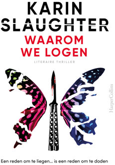 Will Trent 15 - Waarom we logen -  Karin Slaughter (ISBN: 9789402715668)