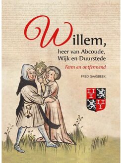 Willem, Heer Van Abcoude, Wijk En Duurstede - Fred Gaasbeek