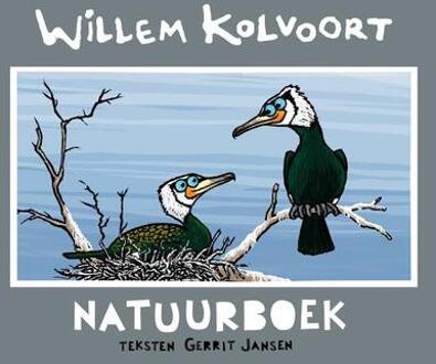 Willem Kolvoort Natuurboek - Gerrit Jansen
