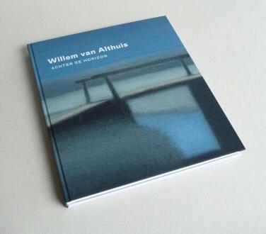 Willem van Althuis - achter de horizon, 2e druk - Boek Susan van den Berg (9462630151)