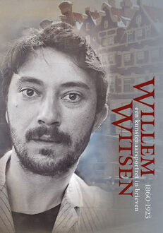 Willem Witsen (1860-1923) -  Ester Wouthuysen (ISBN: 9789464550948)