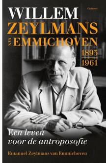 Willem Zeylmans van Emmichoven 1893-1961 -  Emanuel Zeylmans van Emmichoven (ISBN: 9789083598130)