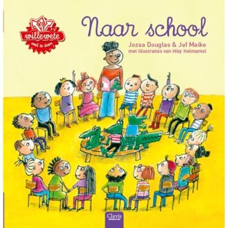 Willewete. Naar school - Boek Jozua Douglas (9044830899)