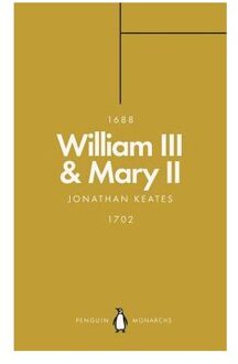 William III & Mary II (Penguin Monarchs)