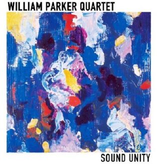 William -Quartet- Parker - Sound Unity