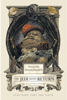 William Shakespeare's The Jedi Doth Return