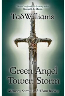 Williams, T: To Green Angel Tower: Storm