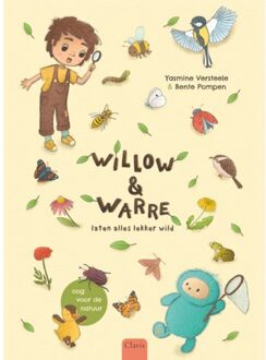 Willow En Warre Laten Alles Lekker Wild - Willow De Natuurheld - Yasmine Versteele