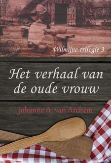 Wilmijne 3 - Het verhaal van de oude vrouw