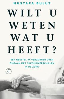 Wilt u weten wat u heeft? -  Mustafa Bulut (ISBN: 9789029552813)